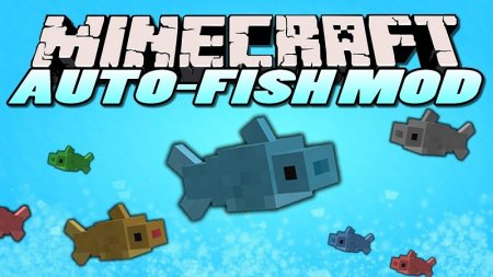  Autofish  Minecraft 1.12