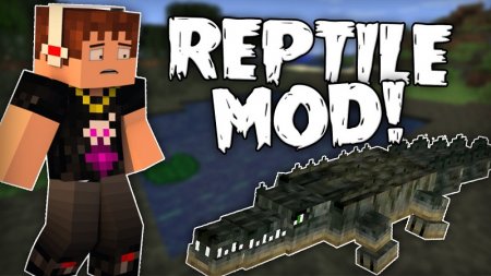  Reptile  Minecraft 1.12