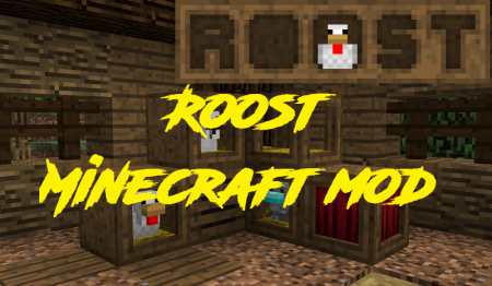  Roost  Minecraft 1.10.2