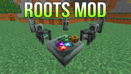  Roots  Minecraft 1.12.1