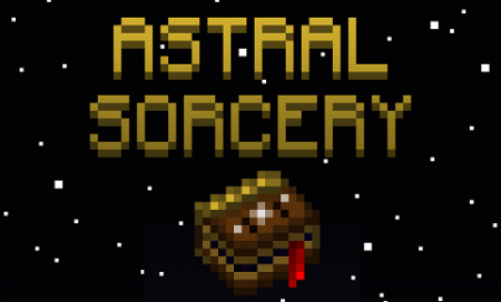  Astral Sorcery  Minecraft 1.12
