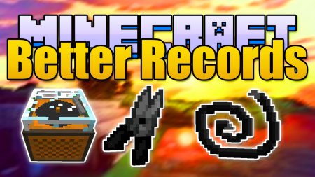  Better Records  Minecraft 1.10.2