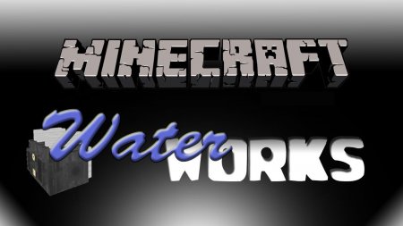  Waterworks  Minecraft 1.11.2