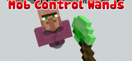  Mob Control Wands  Minecraft 1.12.2