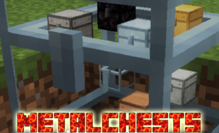  MetalChests  Minecraft 1.12