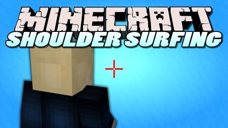  Shoulder Surfing Reloaded  Minecraft 1.12.2