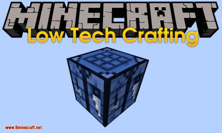  Low Tech Crafting  Minecraft 1.12