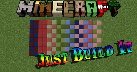  Just Build It  Minecraft 1.12.2