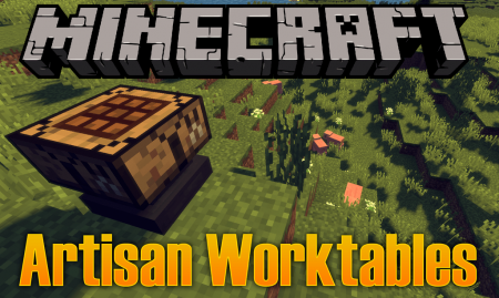  Artisan Worktables  Minecraft 1.12