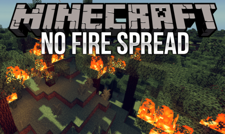  No Fire Spread  Minecraft 1.12