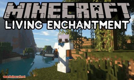 Living Enchantment  Minecraft 1.12.2
