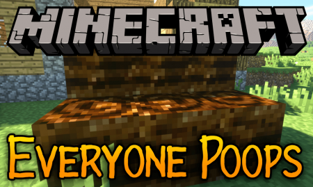  Everyone Poops  Minecraft 1.12.2