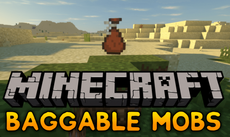  Baggable Mobs  Minecraft 1.12