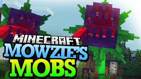  Mowzies Mobs  Minecraft 1.12