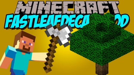  FastLeafDecay  Minecraft 1.13.2