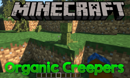  Organic Creepers  Minecraft 1.12.2