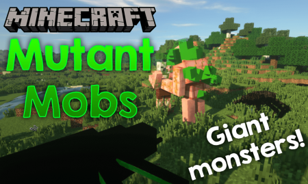  Mutant Mobs  Minecraft 1.12