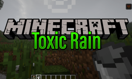  ToxicRain  Minecraft 1.12