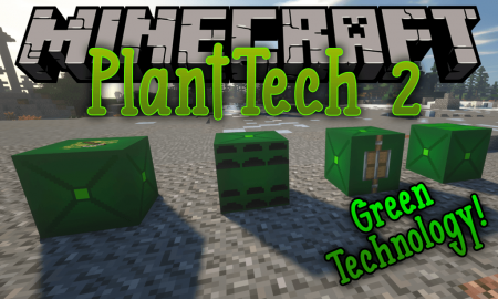  PlantTech 2  Minecraft 1.13.2