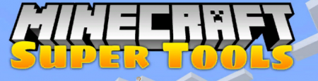  Super Tools  Minecraft 1.14