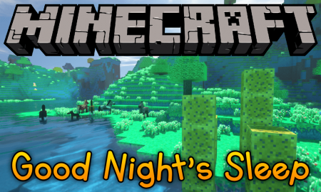  Good Nights Sleep  Minecraft 1.14.4