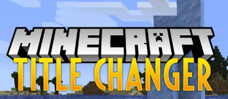  Title Changer  Minecraft 1.12.2