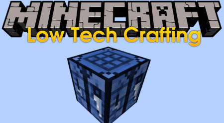  Low Tech Crafting  Minecraft 1.14