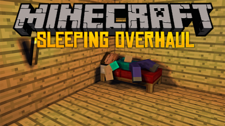  Sleeping Overhaul  Minecraft 1.12