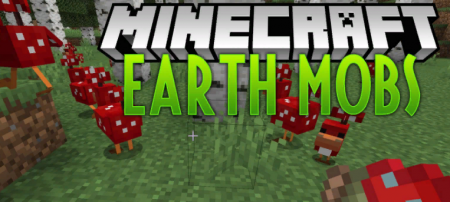  Earth Mobs  Minecraft 1.14