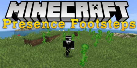  Presence Footsteps  Minecraft 1.14.4