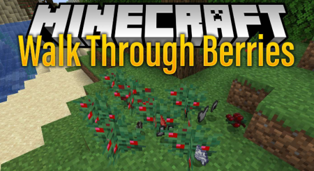  Walk Through Berries  Minecraft 1.15.1