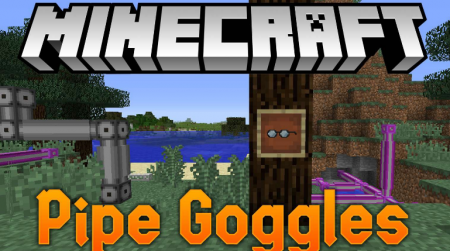  Pipe Goggles  Minecraft 1.12.2