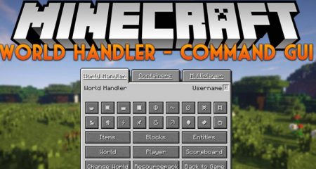  World Handler  Command GUI  Minecraft 1.15.2