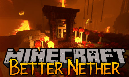  Better Nether  Minecraft 1.15