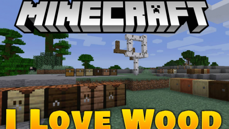  I Like Wood  Minecraft 1.15