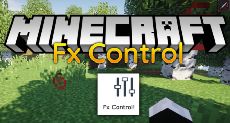  Fx Control  Minecraft 1.12.2