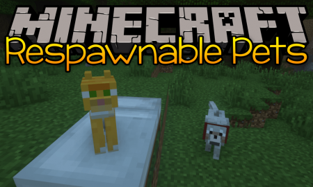  Respawnable Pets  Minecraft 1.15.2