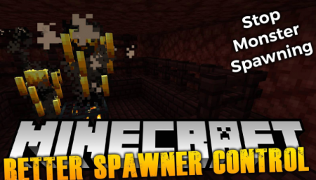  Better Spawner Control  Minecraft 1.14.4