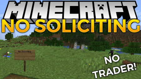  No Soliciting  Minecraft 1.14.4