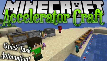  AcceleratorCraft  Minecraft 1.15.2