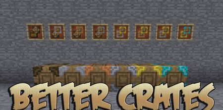  Better Crates  Minecraft 1.14.4