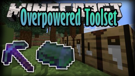  Overpowered Toolset  Minecraft 1.15