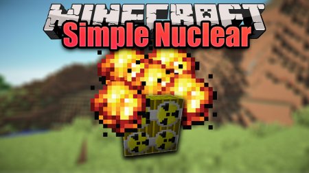  Simple Nuclear  Minecraft 1.15.2