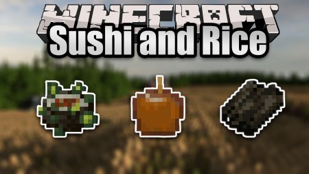  Rice and Sushi  Minecraft 1.14