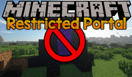 Restricted Portals  Minecraft 1.16.1