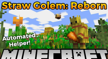  Straw Golem Reborn  Minecraft 1.14