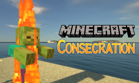  Consecration  Minecraft 1.16