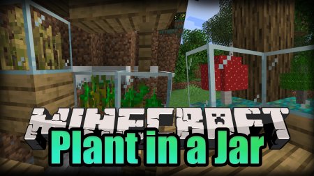  Plant In a Jar  Minecraft 1.16