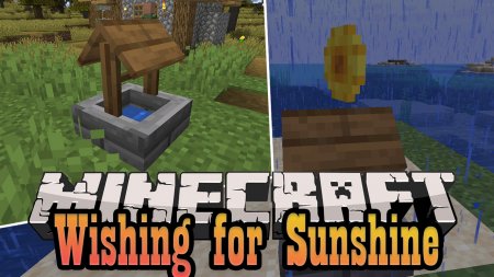  Wishing for Sunshine  Minecraft 1.16.1