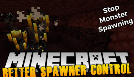  Better Spawner Control  Minecraft 1.16